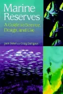 Image of marine reserves a guide to science design and use