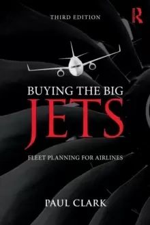 Image of Buying the Big Jets : Fleet Planning for Airlines