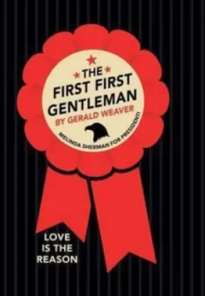 Image of The First Gentleman by Gerald Weaver