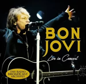 image of Live in Concert by Bon Jovi CD Album