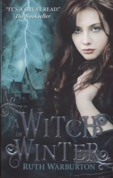 Image of A Witch in Winter by Ruth Warburton Paperback