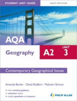 Image of Aqa A2 Geography. Unit 3 Contemporary Geographical Issues by Malcolm Skinner Paperback