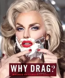 Image of Why Drag?