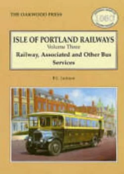 Image of Isle of Portland Railways by Brian L Jackson Paperback
