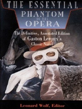 Image of The Essential Phantom of the Opera by Gaston Leroux Paperback