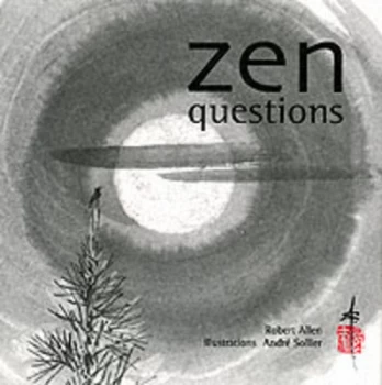 Image of Zen Questions by Robert Allen Hardback
