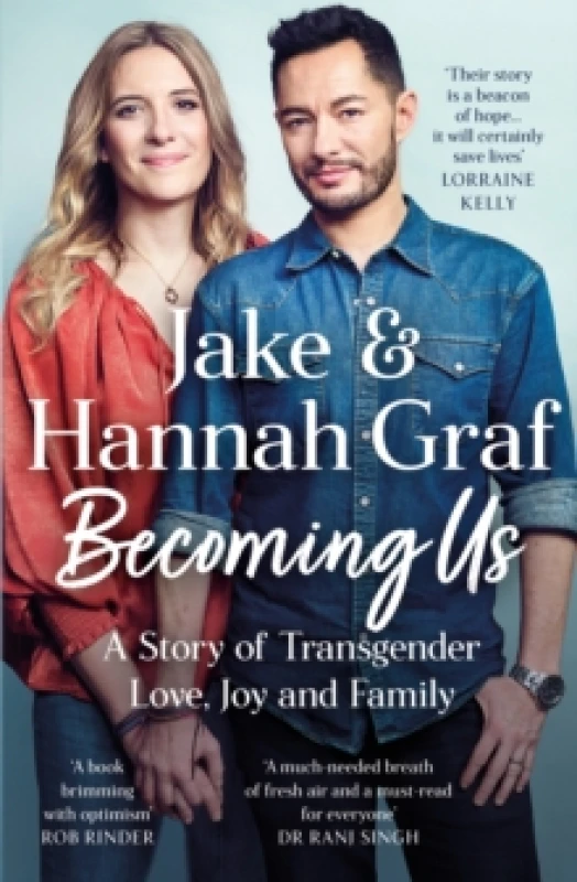 Image of Becoming Us : The inspiring memoir of transgender joy, love and family AS SEEN ON LORRAINE Paperback / softback