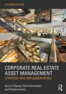 Image of Corporate Real Estate Asset Management : Strategy and Implementation