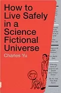 Image of how to live safely in a science fictional universe