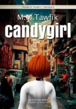 Image of Candygirl by Mohamed M Tawfik Paperback
