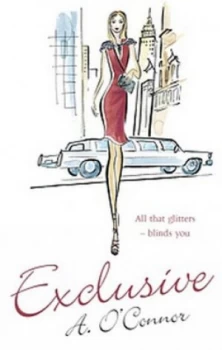 Image of Exclusive by A Oconnor Book