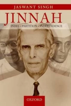 Image of Jinnah India Partition Independence by Jaswant Singh Hardback