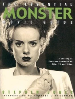 Image of The Essential Monster Movie Guide by Stephen Jones Paperback