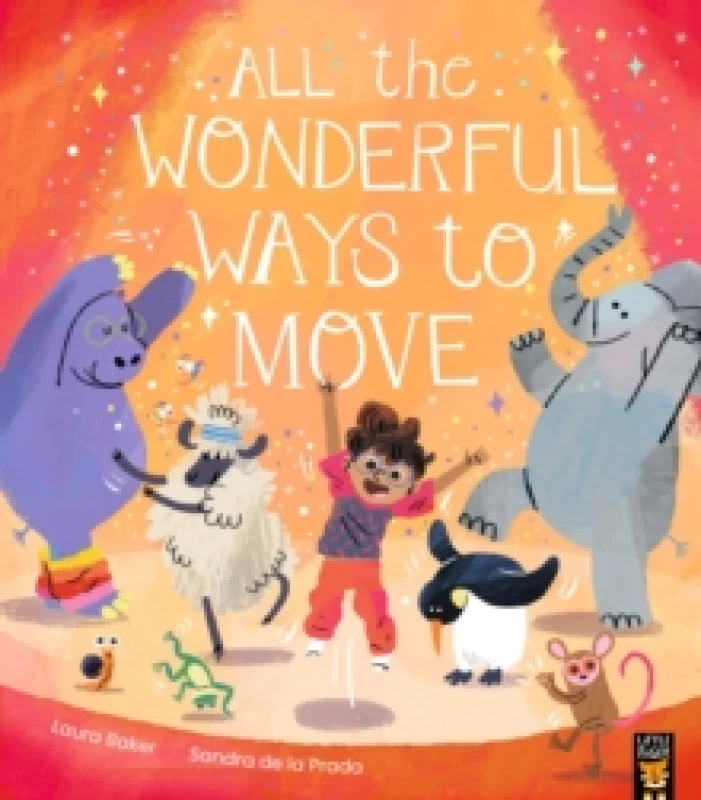 Image of All the Wonderful Ways to Move Paperback / softback
