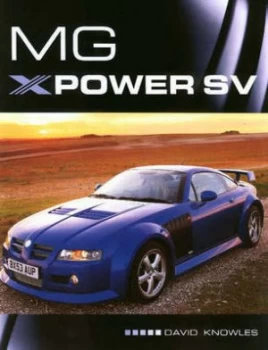 Image of Mg Xpower Sv by David a Knowles Book