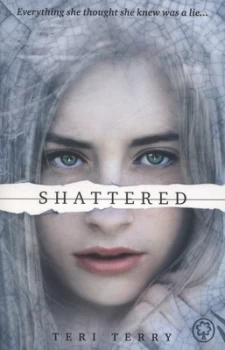 Image of Shattered by Teri Terry Paperback