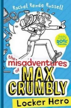 Image of The Misadventures of Max Crumbly 1 by Rachel Renee Russell Book