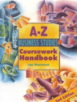 Image of The Complete A-Z Business Studies Coursework Handbook by Ian Marcouse Paperback