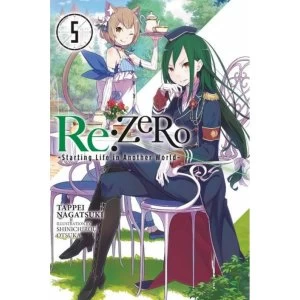 Image of Re Zero: Volume 5: Starting Life In Another World