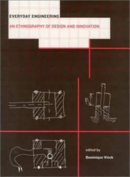 Image of Everyday Engineering by Dominique Vinck Hardback