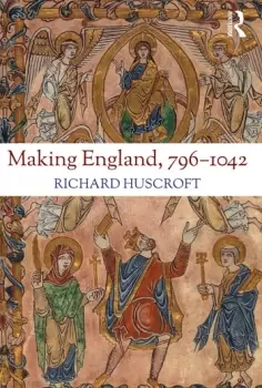 Image of Making England 796-1042