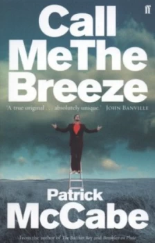 Image of Call Me the Breeze by Patrick Mccabe Paperback