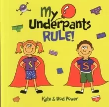 Image of My Underpants Rule