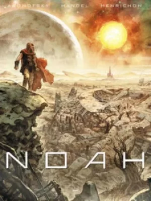 Image of Noah by Darren Aronofsky