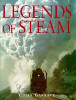 Image of Legends of Steam by Colin Garrett Hardback