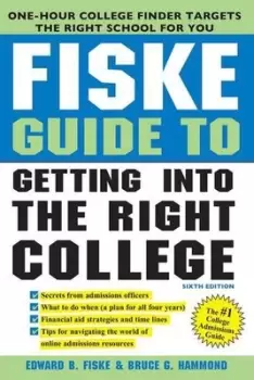 Image of Fiske guide to getting into the right college by Edward B Fiske