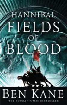 Image of Fields of Blood by Ben Kane Paperback
