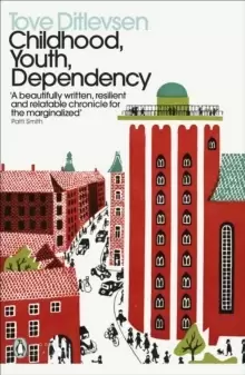 image of Childhood, Youth, Dependency : The Copenhagen Trilogy