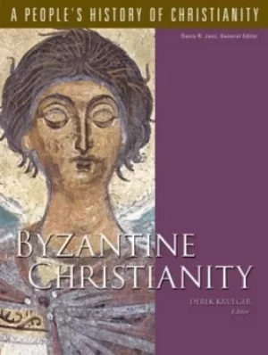 Image of Byzantine Christianity by Derek Krueger