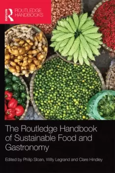 Image of The Routledge Handbook of Sustainable Food and Gastronomy