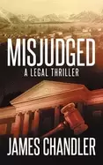 Image of misjudged a legal thriller
