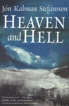 Image of Heaven and Hell by Jn Kalman Stefnsson Paperback