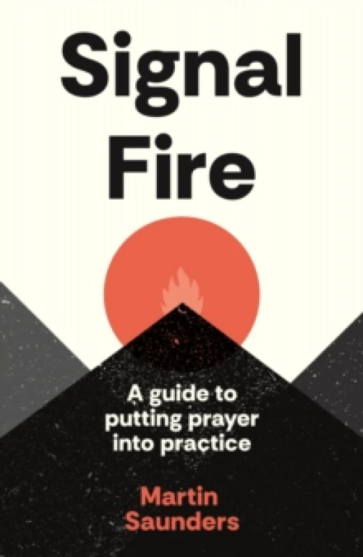 Image of Signal Fire. Paperback. By Martin Saunders Books