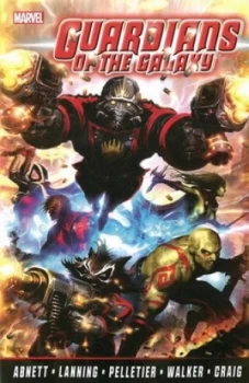 Image of Guardians of the Galaxy by Abnett and Lanning Volume 1 by Dan Abnett Paperback