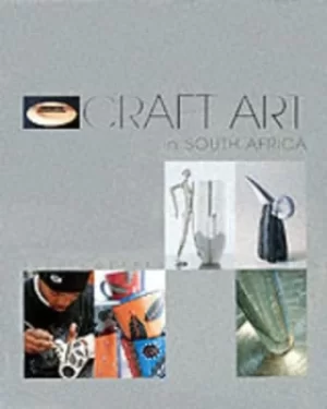 Image of Craft art in South Africa by Elb Coetsee