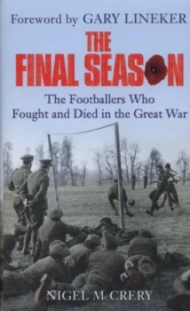 Image of The Final Season by Nigel Mccrery Hardback