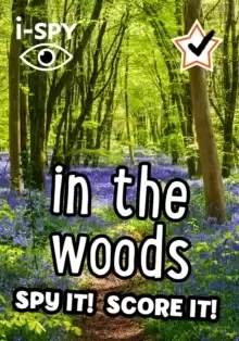 Image of i-SPY in the Woods : Spy it! Score it!