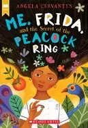 Image of me frida and the secret of the peacock ring