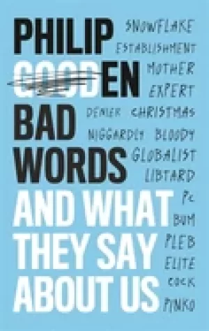 Image of bad words and what they say about us