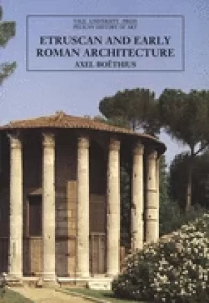 Image of etruscan and early roman architecture