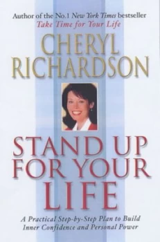 Image of Stand up for Your Life by Cheryl Richardson Paperback