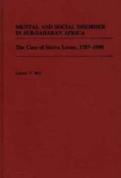 Image of Mental and Social Disorder in Sub-Saharan Africa by Leland Bell Hardback