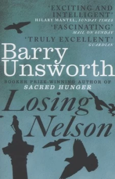 Image of Losing Nelson by Barry Unsworth Paperback