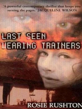 Image of Last Seen Wearing Trainers by Rosie Rushton Book