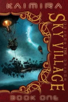 Image of The Sky Village by Monk Ashland Hardback