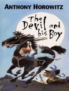 Image of The Devil and His Boy by Anthony Horowitz Hardback